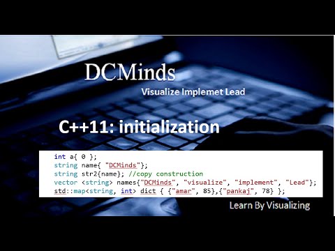 C++11 : Initialization (A better way of initializing)