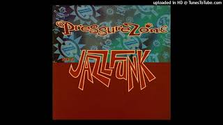 Pressure Zone - Let It Take You