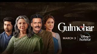 Download Gulmohar (2023) Hindi Full Movie HS WEB-DL 480p [550MB] | 720p [1.3GB] | 1080p [3.7GB]