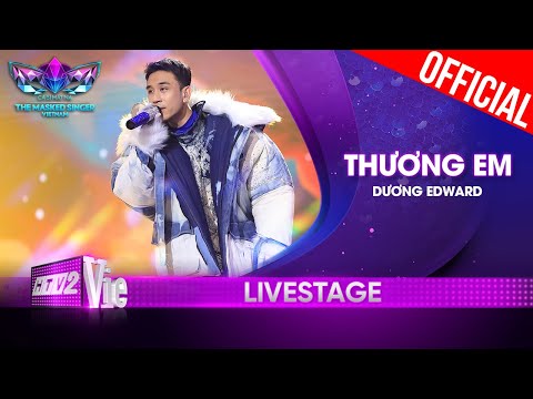 Thương Em - Dương Edward nhẹ nhàng nhưng đầy sâu lắng | The Masked Singer Vietnam 2023 [LiveStage]