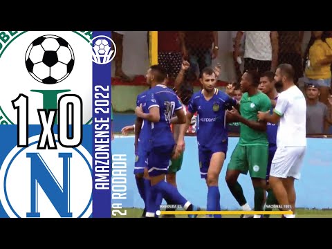 Iranduba 1x0 Nacional - 2ª Rodada / Amazonense 2022