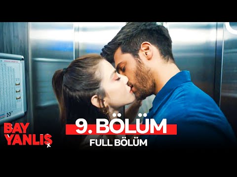 Bay Yanlış 9. Bölüm