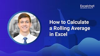 How to Calculate a Rolling Average in Excel