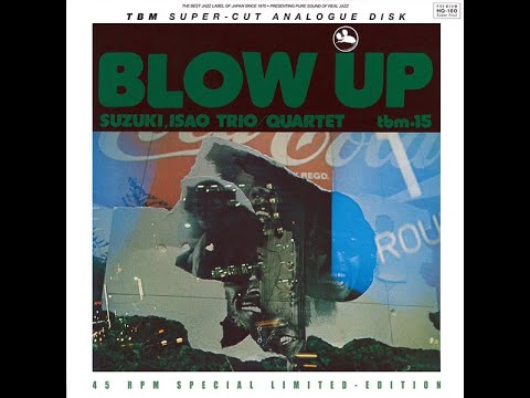 ISAO SUZUKI TRIO & QUARTET – 01 Aqua Marine