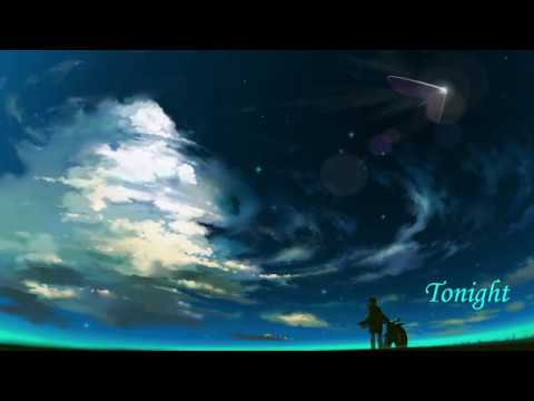 Christian Nightcore - Tonight (lyrics)