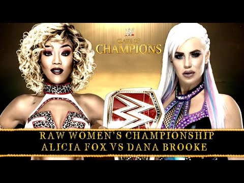 WWE 2K19 - ALICIA FOX VS DANA BROOKE [FOR THE RAW WOMENS CHAMPION] | Clash Of Champions