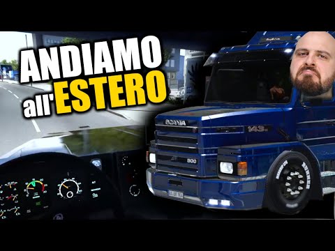 Euro Truck Simulator 2 - All'ESTERO senza NAVIGATORE
