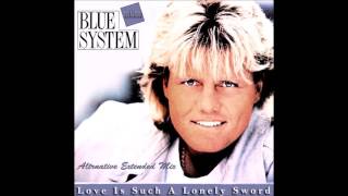 Blue System - Love Is Such A Lonely Sword Altеrnative Extended Mix (re-cut by Manaev)
