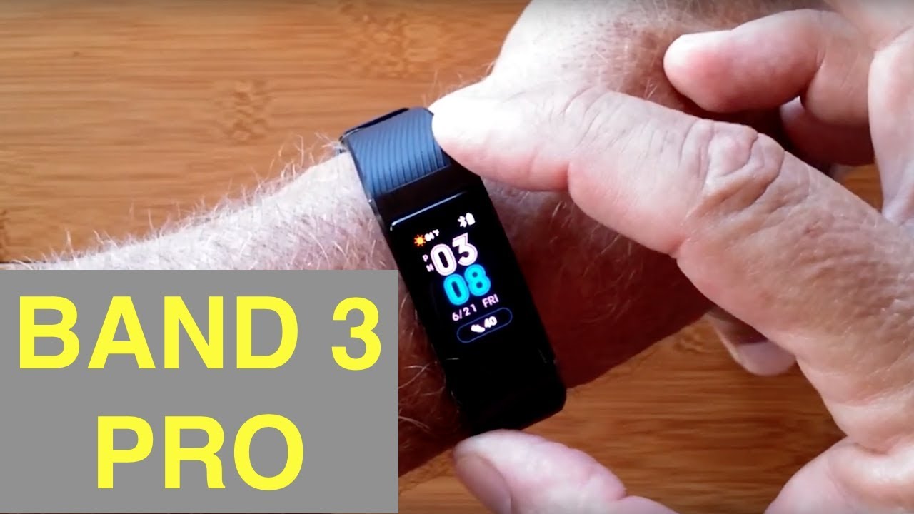 HUAWEI BAND 3 PRO Bright COLOR AMOLED Screen GPS IP68 Waterproof Fitness Band: Unboxing and 1st Look