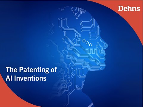 WEBINAR The Patenting of AI Inventions