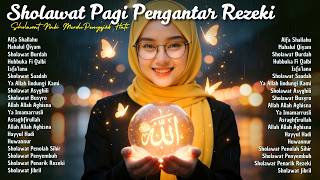Download lagu SHOLAWAT PAGI PENGANTAR REZEKI TERBARU 2026 | SHOLAWAT PAGI PENGANTAR REZEKI PALING DAHSYAT 2026 mp3