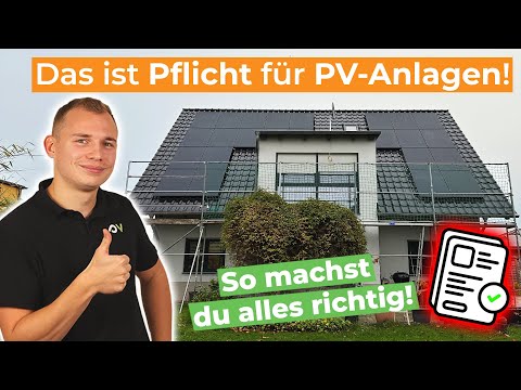 Photovoltaik anmelden: Alle Vorgaben und Regeln auf einen Blick! PV-Anlage planen