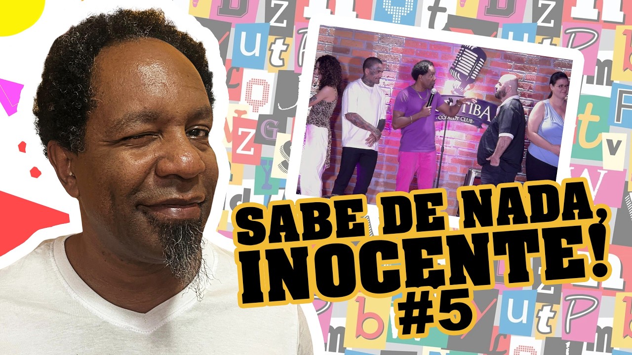 SABE DE NADA INOCENTE 5 | KEDNY SILVA
