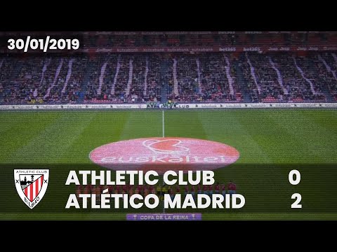 ⚽️ [Copa de la Reina 18/19] 1/4 final I Athletic Club 0 - Atlético de Madrid 2 I LABURPENA