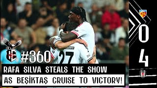 Kayserispor 0-4 Beşiktaş | Black Eagles cruise to victory thanks to Rafa Silva hat-trick! | #360