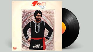 Download lagu Gurdas Maan Masti 1983 LP Vinyl Rip Side A ਗੁਰਦਾਸ ਮਾਨ ਮਸਤੀ ਐਲ ਪੀ ਸਾਈਡ ਏ Punjabi  Charanjit Ahuja mp3 Download lagu Gurdas Maan Masti 1983 LP Vinyl Rip Side A ਗੁਰਦਾਸ ਮਾਨ ਮਸਤੀ ਐਲ ਪੀ ਸਾਈਡ ਏ Punjabi  Charanjit Ahuja mp3