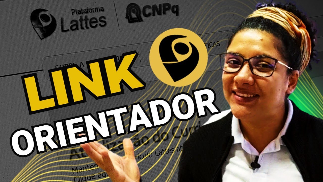 Como inserir o link do currículo do seu orientador no seu Lattes?