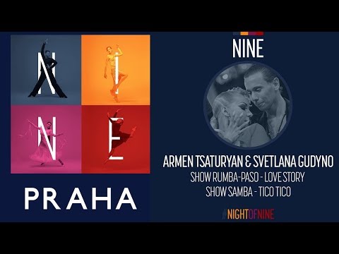 Armen Tsaturyan & Svetlana Gudyno | LOVE STORY | Night of NINE | Praha, CZE | 14 September 2018