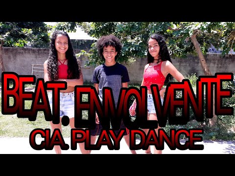Beat. Envolvente - Ruxell, Jerry Smith, Felipe Original Ft. Mc Anônimo/Cia.play dance (Coreografia)