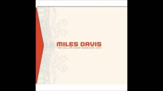 What I Say (Live) - Miles Davis (The Cellar Door Sessions)