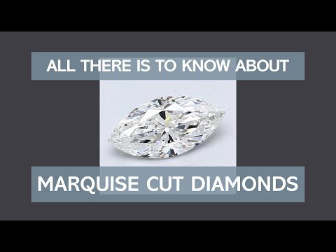 All There is to Know About Marquise Cut Diamonds