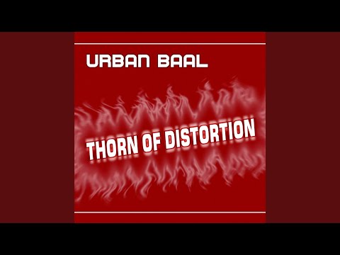Thorn of Distortion (Urban Baal's Raven Mix)