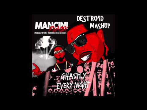 Ghastly Vs. PhillySwain & T-Pain's & Stafford Brothers - Every Night Mancini (DestroyD Mashup)