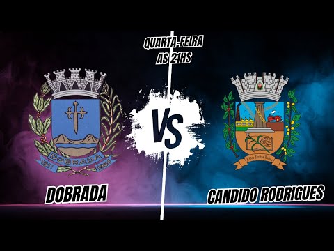 Dobrada X Cândido Rodrigues