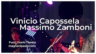 Vinicio Capossela e Massimo Zamboni