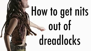 How to get rid of head lice from dreadlocks - Kills Nits Easy