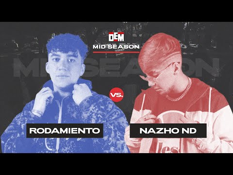 RODAMIENTO vs. NAZHO ND: Cuartos - DEM Mid Season 2021
