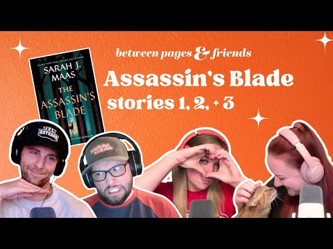 The Assassin's Blade book club (stories 1–3) | Between Pages & Friends Podcast, Episode 7