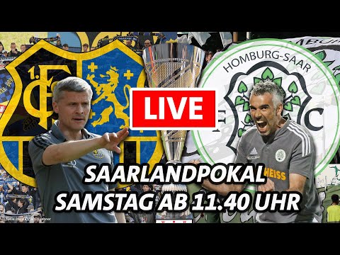 Saarlandpokalfinale 1. FC Saarbrücken - FC 08 Homburg LIVE