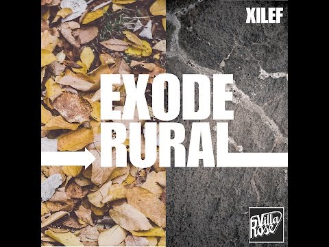 Xilef - Exode Rural (Full EP)