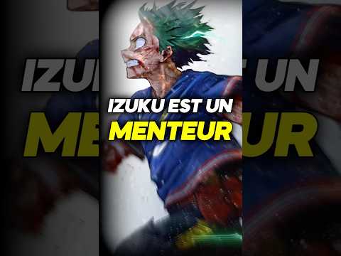 Izuku est un menteur… on va vérifier ça ensemble #mha #myheroacademia #anime #manga