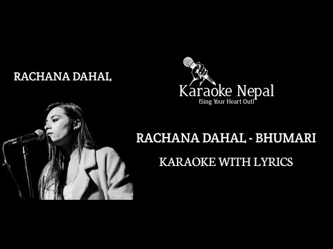 Bhumari - Rachana Dahal (KARAOKE WITH LYRICS) | Karaoke Nepal
