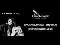 Bhumari - Rachana Dahal (KARAOKE WITH LYRICS) | Karaoke Nepal