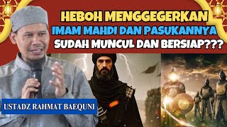Download lagu HOW MUCH? HAVE IMAM MAHDI AND HIS TROOP APPEARED? USTADZ RAHMAT BAEQUNI REVEALS A SURPRISING THING mp3