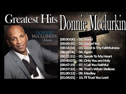Best Playlist Of Donnie McClurkin Gospel Songs 2023 ✝️✝️✝️ Most Popular Donnie McClurkin Songs