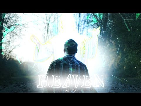 ADOS - Heaven (Web Clip)