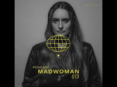 TW PODCAST 013 – madwoman