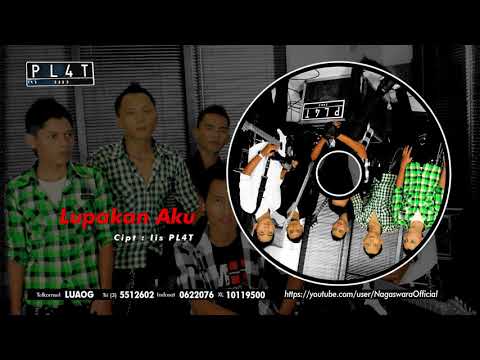 PL4T Band - Lupakan Aku (Official Audio Video)