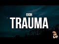 Ekoh Trauma Lyrics