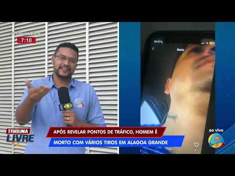 Tribuna Livre - Em Alagoa Grande: após revelar ponto de tráfico, homem é morto com vários tiros