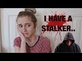 MY SCARY STALKER STORY *sadly not clickbait* MY SCARY STALKER STORY *sadly not clickbait*