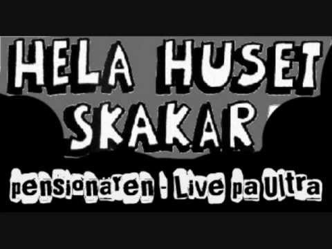 Hela Huset Skakar - Pensionären (Live på Ultra-82)