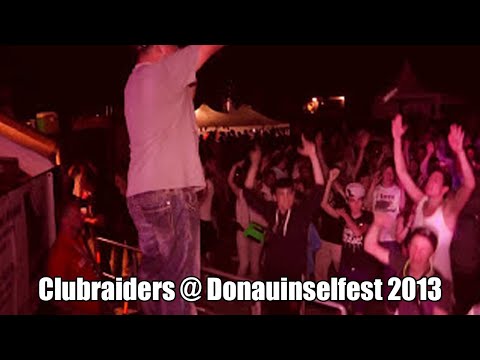 Clubraiders @ Donauinselfest 2013