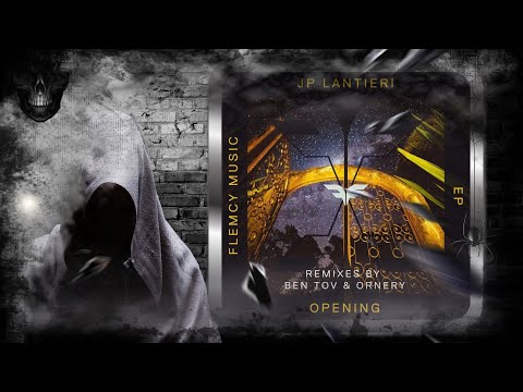 JP Lantieri – Opening (Ornery Remix) [Flemcy Music]