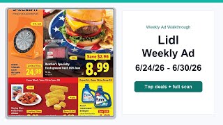 Lidl Weekly Ad (6/24/26 - 6/30/26) Top Deals