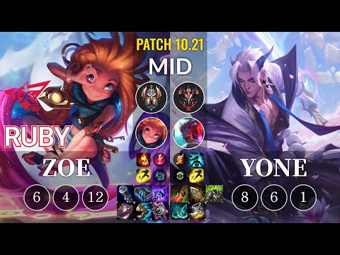 RW Ruby Zoe vs Yone Mid - KR Patch 10.21